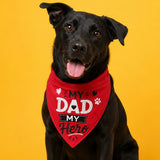 My Dad My Hero Fathers Day Dog Embroidered Bandana
